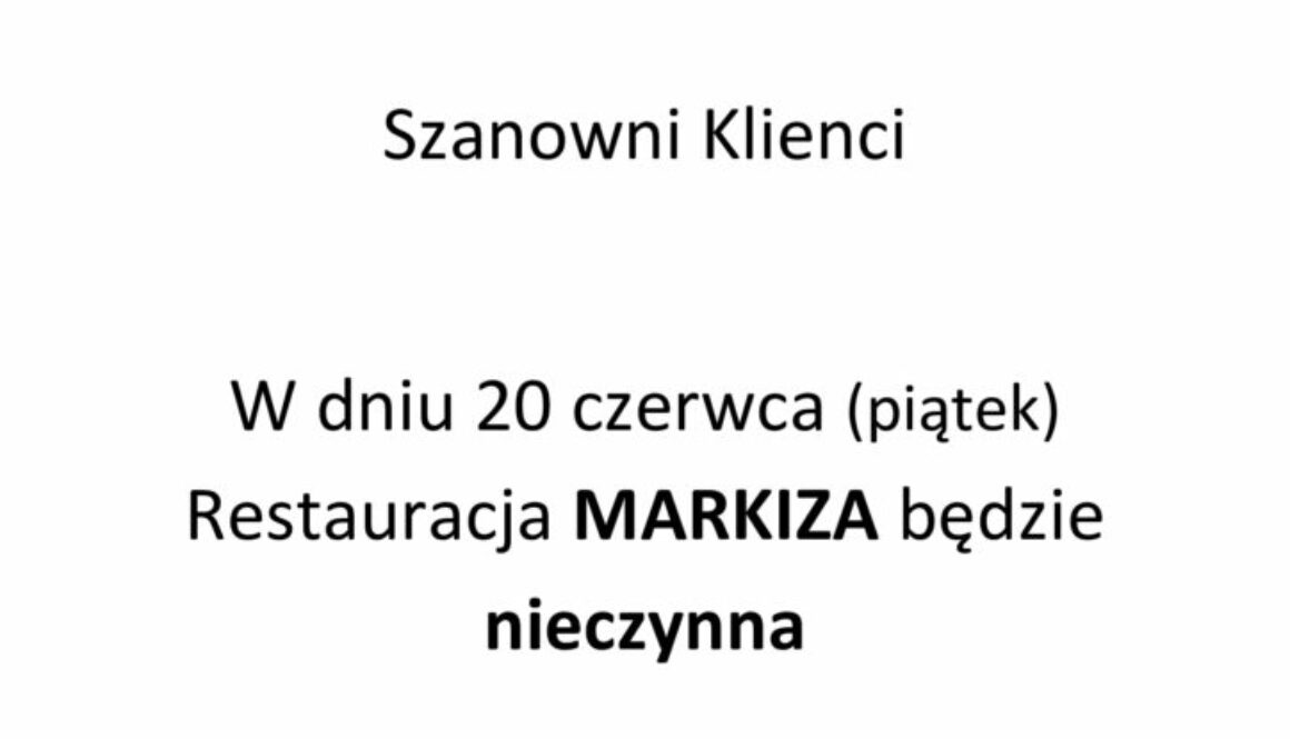restauracja-nieczynna-_drzwi-Markiza_-20-czerwca-na-stronę-www